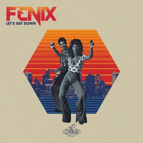 Fenix- Let's Get Down